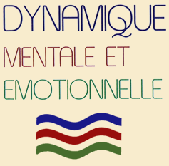 DYNAMIQUE MENTALE ET EMOTIONNELLE